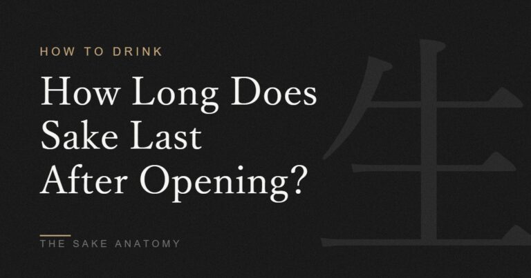 how long does sake last opened