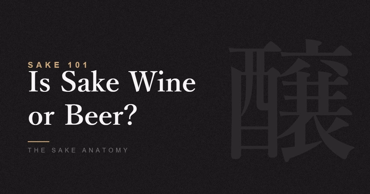 is sake wine or beer
