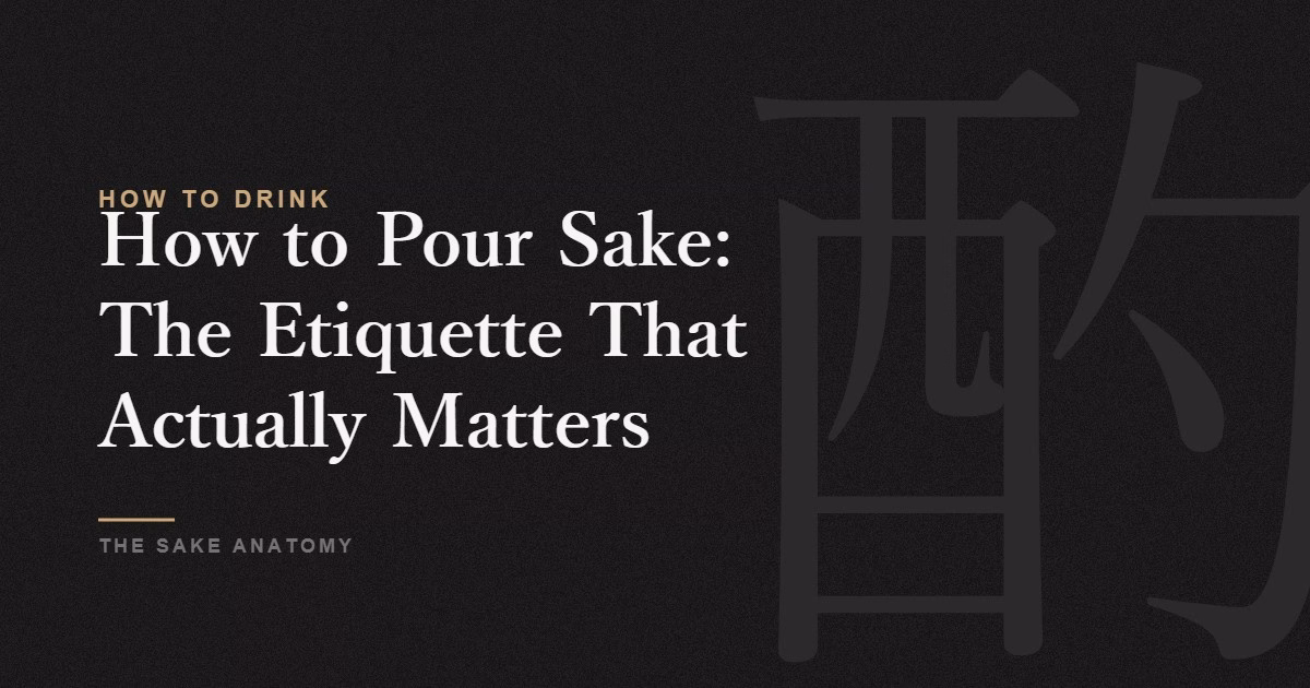 how to pour sake
